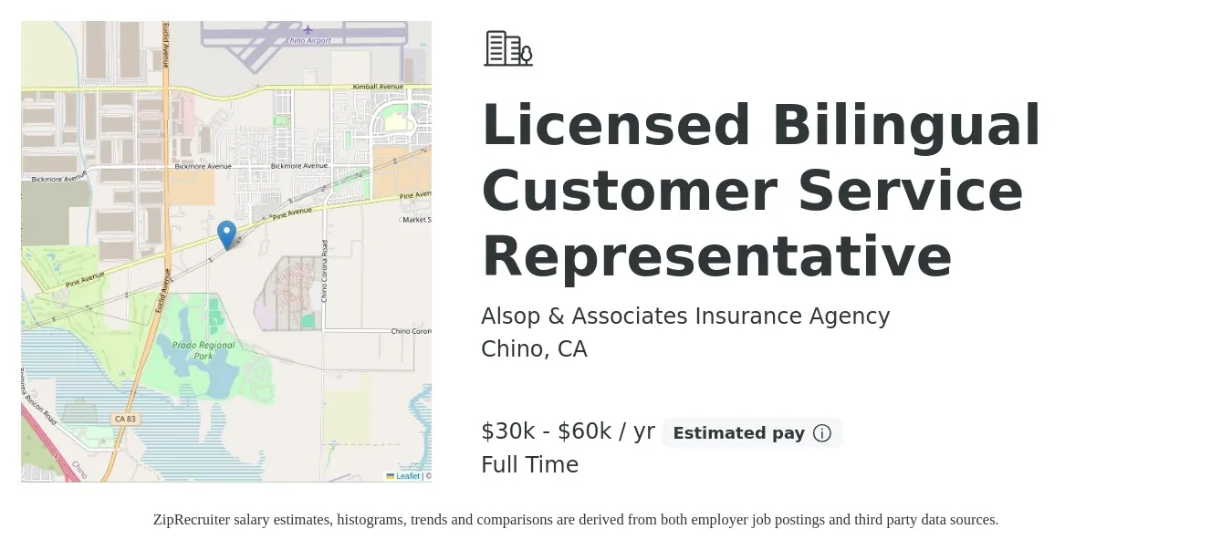 Alsop & Associates Insurance Agency job posting for a Licensed Bilingual Customer Service Representative in Chino, CA with a salary of $30,000 to $60,000 Yearly with a map of Chino location.