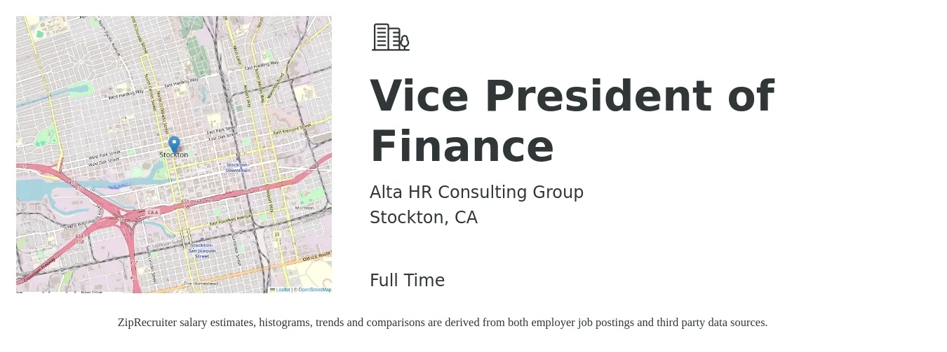 Alta HR Consulting Group job posting for a Vice President of Finance in Stockton, CA with a salary of $160,000 to $180,000 Yearly with a map of Stockton location.