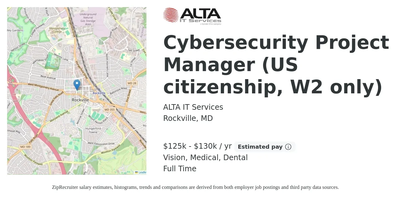ALTA IT Services job posting for a Cybersecurity Project Manager (US citizenship, W2 only) in Rockville, MD with a salary of $125,000 to $130,000 Yearly and benefits including medical, retirement, vision, dental, and life_insurance with a map of Rockville location.