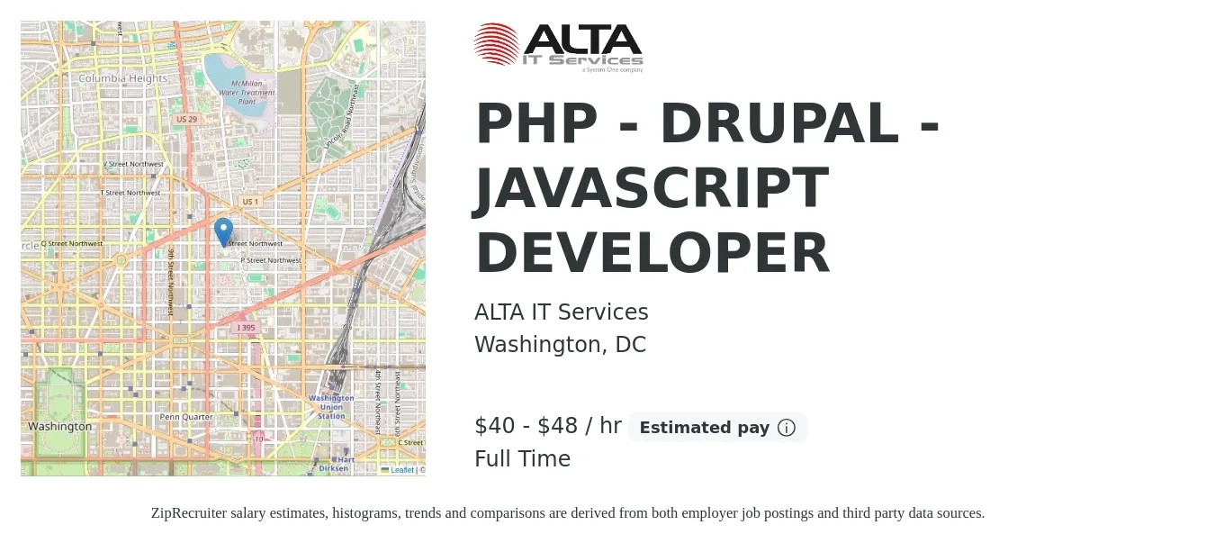 ALTA IT Services job posting for a PHP - DRUPAL - JAVASCRIPT DEVELOPER in Washington, DC with a salary of $42 to $50 Hourly with a map of Washington location.