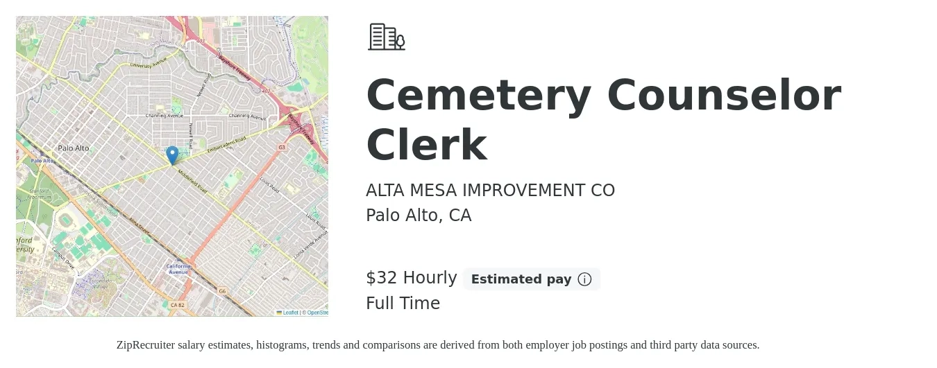 ALTA MESA IMPROVEMENT CO job posting for a Cemetery Counselor Clerk in Palo Alto, CA with a salary of $34 Hourly with a map of Palo Alto location.