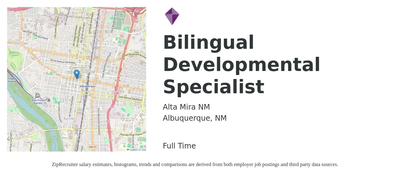 Alta Mira NM job posting for a Bilingual Developmental Specialist in Albuquerque, NM with a salary of $18 to $27 Hourly with a map of Albuquerque location.