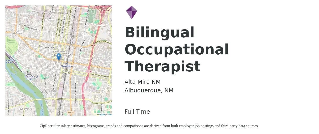 Alta Mira NM job posting for a Bilingual Occupational Therapist in Albuquerque, NM with a salary of $37 to $48 Hourly with a map of Albuquerque location.
