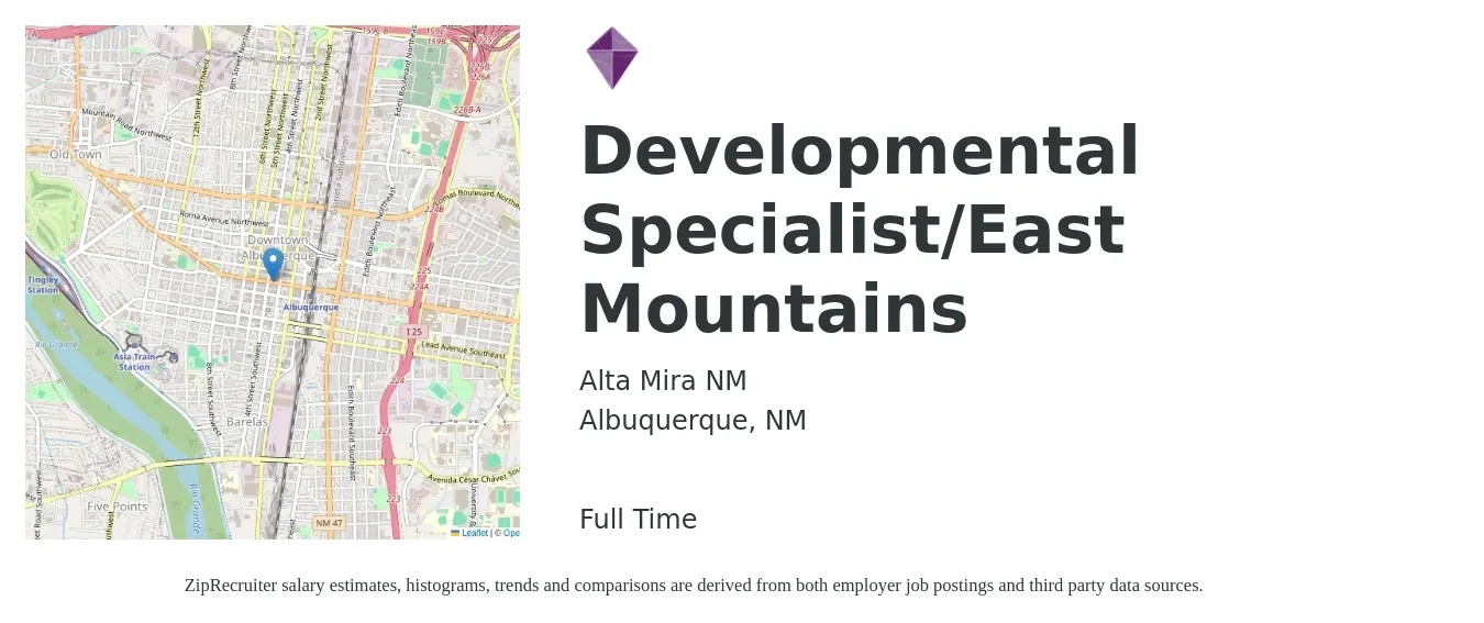 Alta Mira NM job posting for a Developmental Specialist/East Mountains in Albuquerque, NM with a salary of $18 Hourly with a map of Albuquerque location.