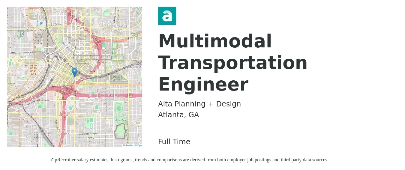 Alta Planning + Design job posting for a Multimodal Transportation Engineer in Atlanta, GA with a salary of $74,000 to $110,600 Yearly with a map of Atlanta location.