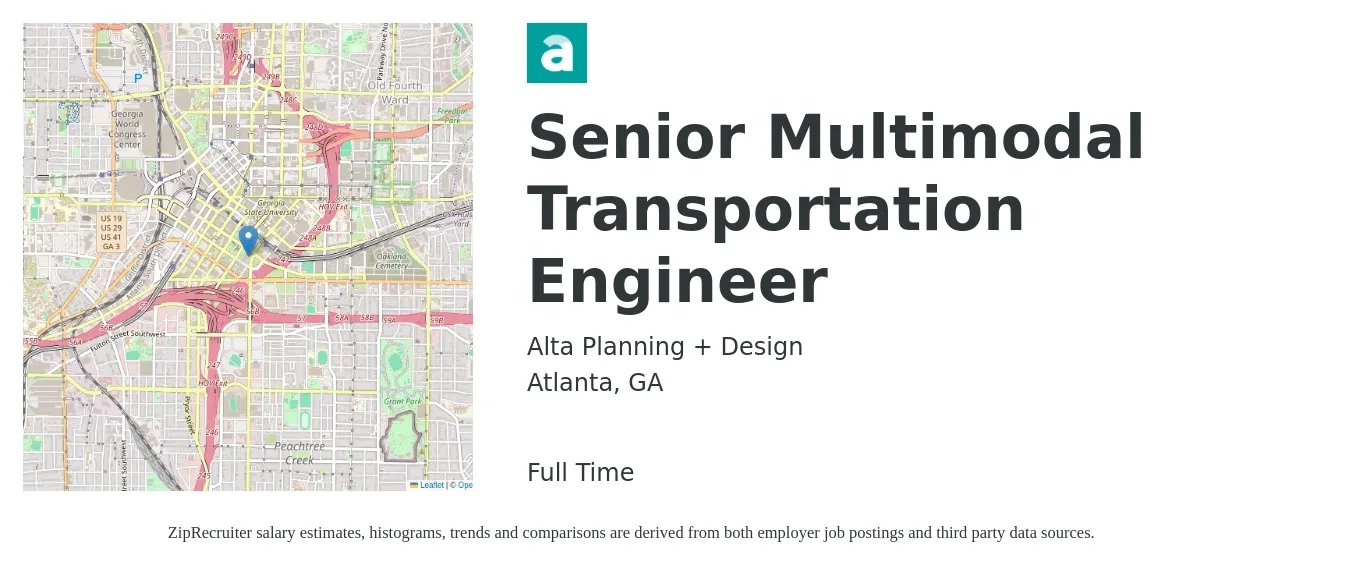 Alta Planning + Design job posting for a Senior Multimodal Transportation Engineer in Atlanta, GA with a salary of $74,000 to $110,600 Yearly with a map of Atlanta location.