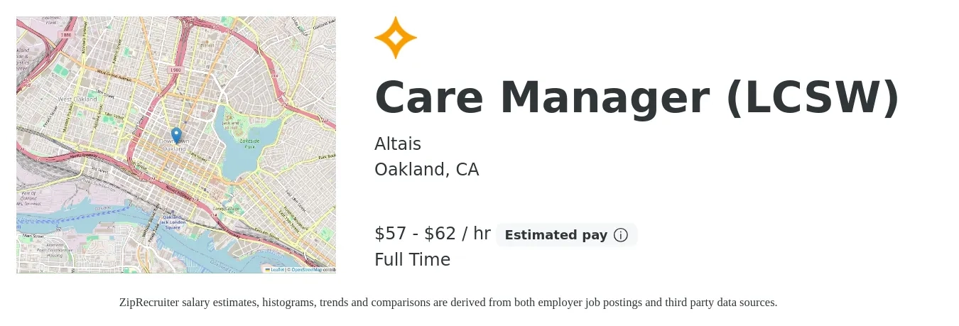 Altais job posting for a Care Manager (LCSW) in Oakland, CA with a salary of $60 to $65 Yearly with a map of Oakland location.