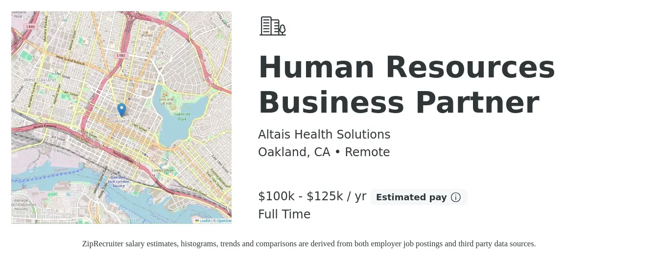 Altais Health Solutions job posting for a Human Resources Business Partner in Oakland, CA with a salary of $100,000 to $125,000 Yearly with a map of Oakland location.