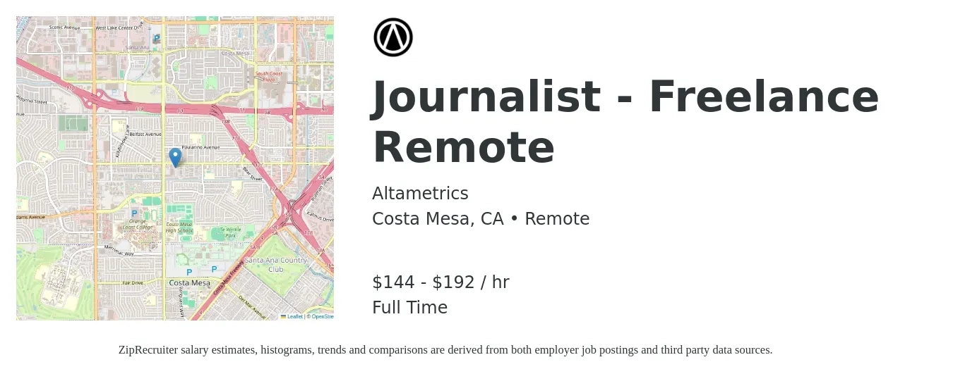 Altametrics job posting for a Journalist - Freelance Remote in Costa Mesa, CA with a salary of $150 to $200 Hourly with a map of Costa Mesa location.