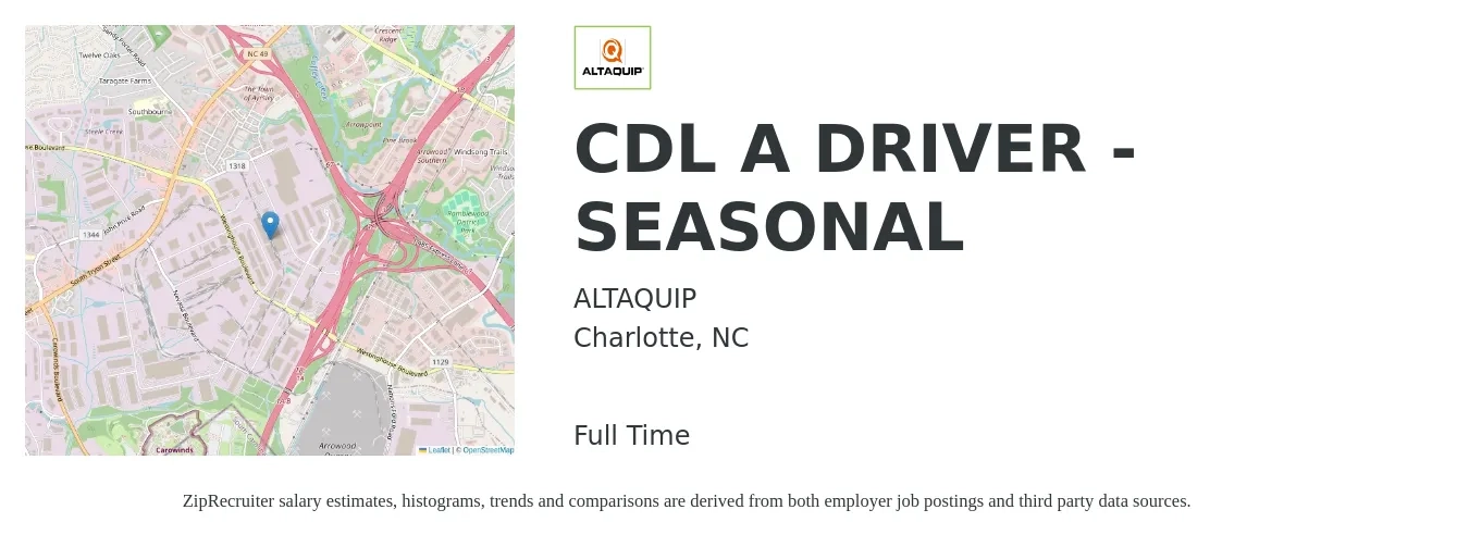 ALTAQUIP job posting for a CDL A DRIVER - SEASONAL in Charlotte, NC with a salary of $24 to $42 Hourly with a map of Charlotte location.