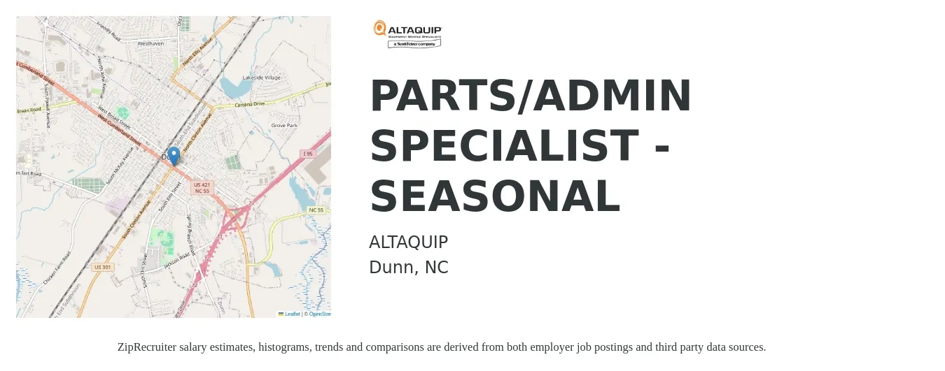 ALTAQUIP job posting for a PARTS/ADMIN SPECIALIST - SEASONAL in Dunn, NC with a salary of $40,300 to $54,600 Yearly with a map of Dunn location.