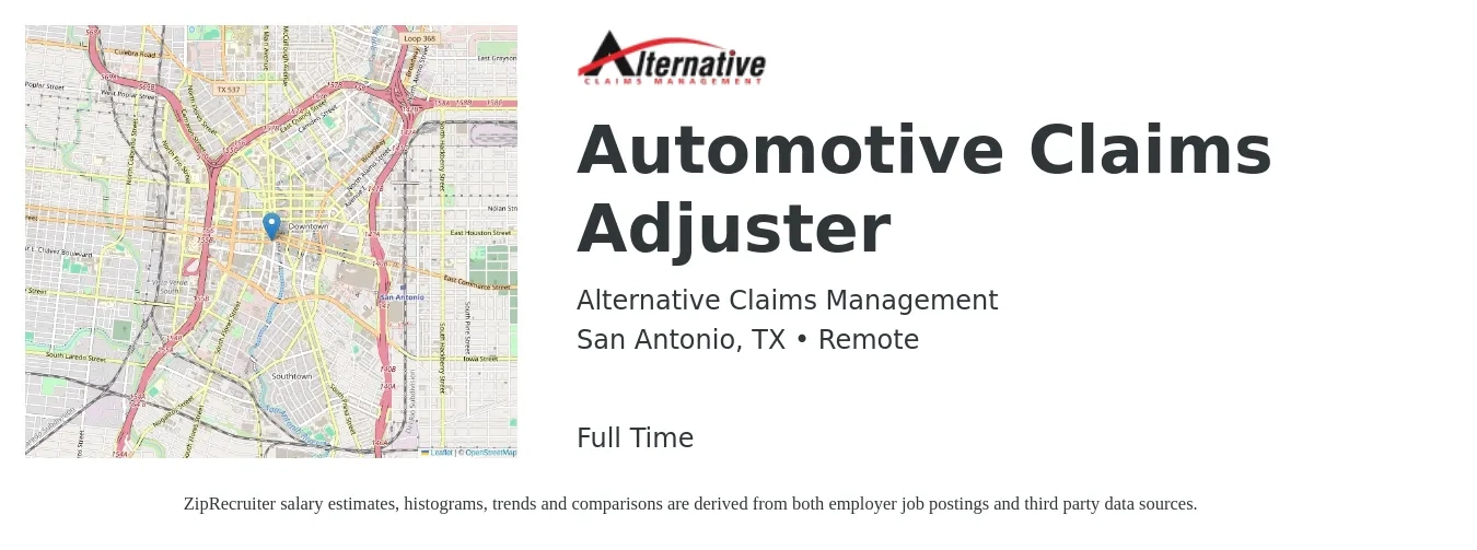 Alternative Claims Management job posting for a Automotive Claims Adjuster in San Antonio, TX with a salary of $45,000 to $54,000 Yearly with a map of San Antonio location.