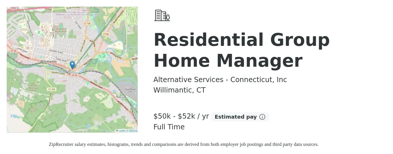 Alternative Services - Connecticut, Inc job posting for a Residential Group Home Manager in Willimantic, CT with a salary of $50,000 to $52,000 Yearly with a map of Willimantic location.