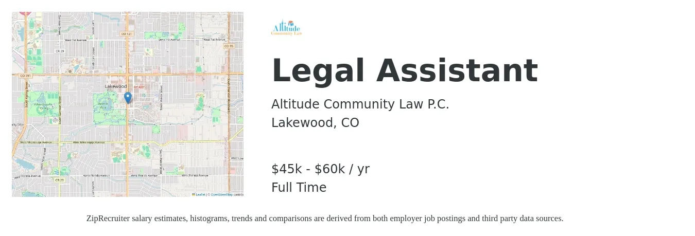 Altitude Community Law P.C. job posting for a Legal Assistant in Lakewood, CO with a salary of $45,000 to $60,000 Yearly with a map of Lakewood location.
