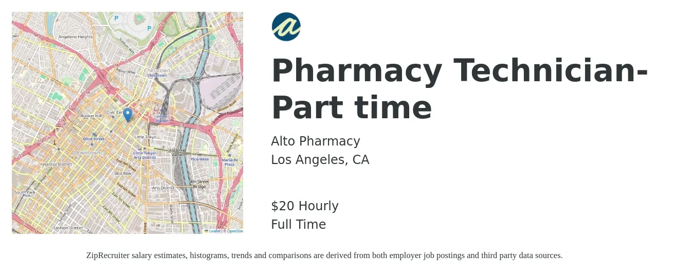 Alto Pharmacy job posting for a Pharmacy Technician in Los Angeles, CA with a salary of $21 Hourly with a map of Los Angeles location.
