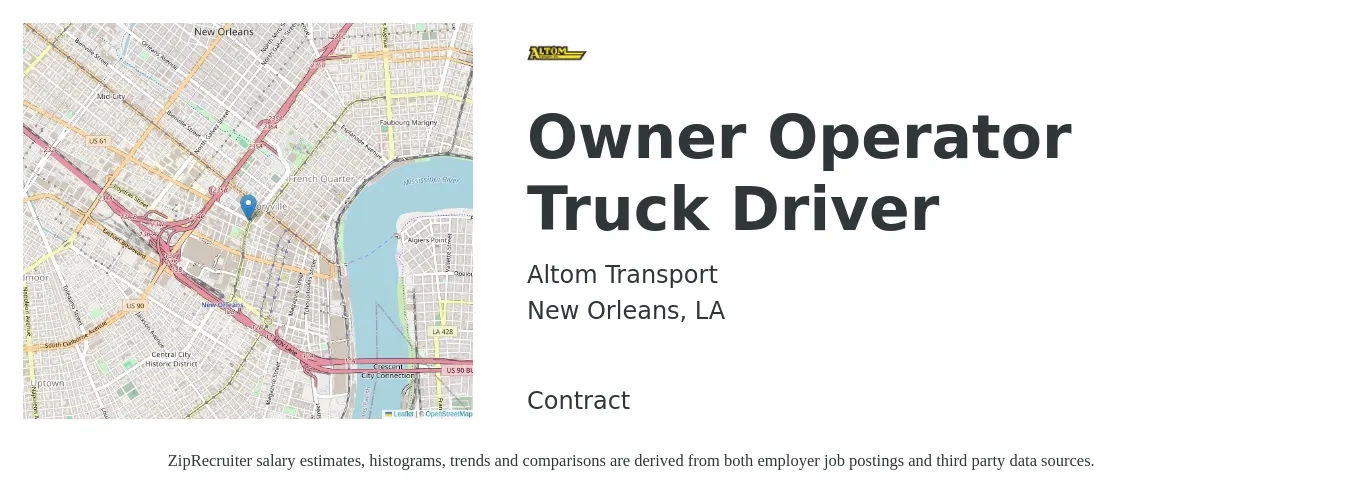 Altom Transport job posting for a Owner Operator Truck Driver in New Orleans, LA with a salary of $2,400 to $6,530 Weekly with a map of New Orleans location.