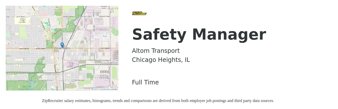 Altom Transport job posting for a Safety Manager in Chicago Heights, IL with a salary of $63,800 to $99,900 Yearly with a map of Chicago Heights location.
