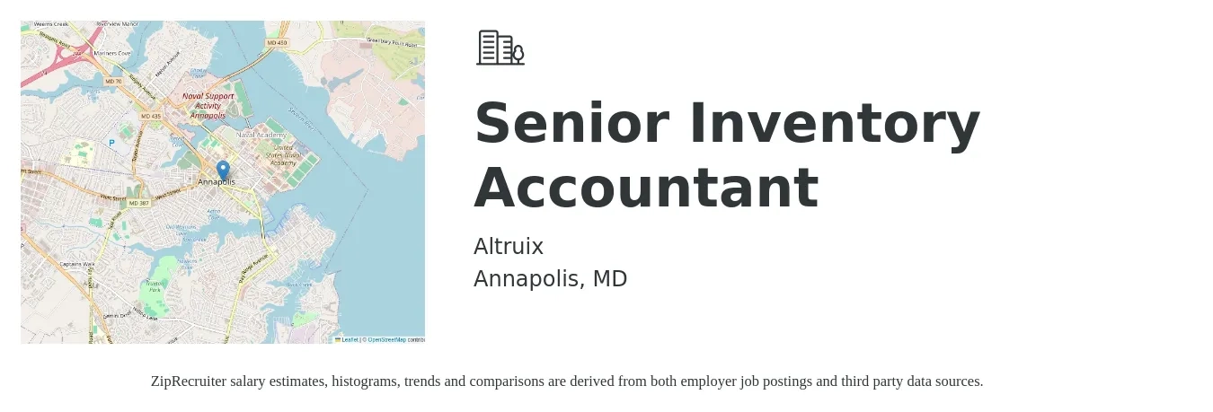 Altruix job posting for a Senior Inventory Accountant in Annapolis, MD with a salary of $73,300 to $92,100 Yearly with a map of Annapolis location.