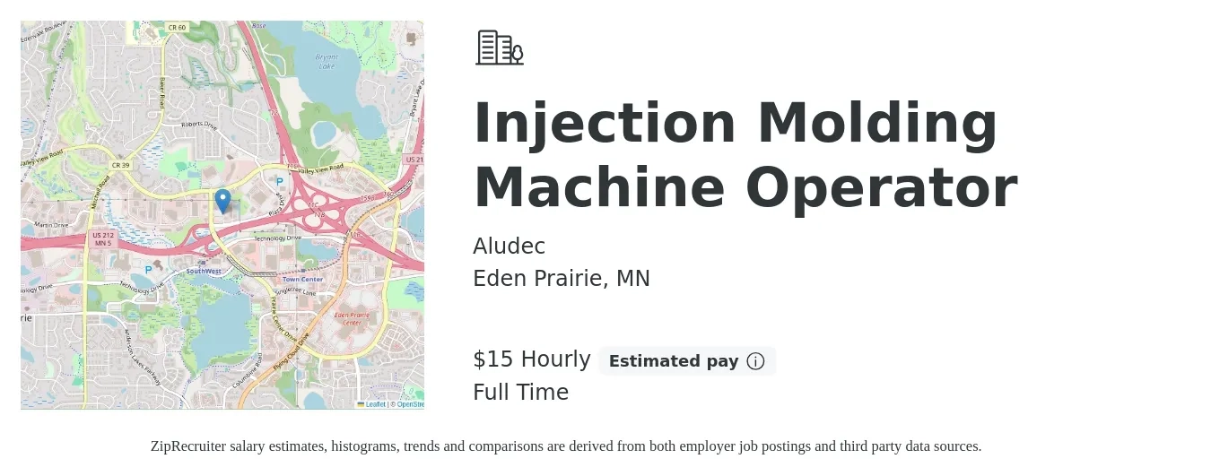 Aludec job posting for a Injection Molding Machine Operator in Eden Prairie, MN with a salary of $16 Hourly with a map of Eden Prairie location.