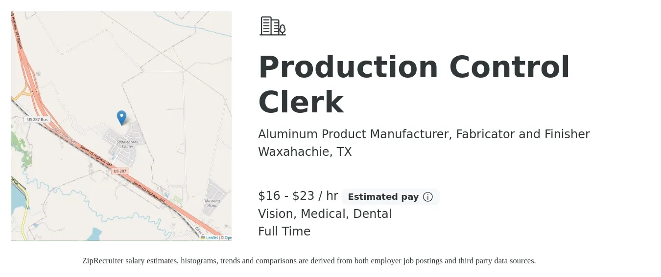 Aluminum Product Manufacturer, Fabricator and Finisher job posting for a Production Control Clerk in Waxahachie, TX with a salary of $17 to $24 Hourly and benefits including pto, retirement, vision, dental, and medical with a map of Waxahachie location.