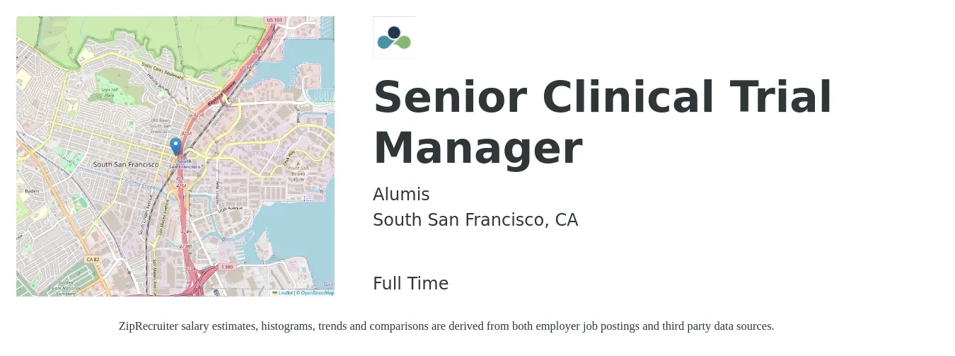 Alumis job posting for a Senior Clinical Trial Manager in South San Francisco, CA with a salary of $63 to $88 Hourly with a map of South San Francisco location.