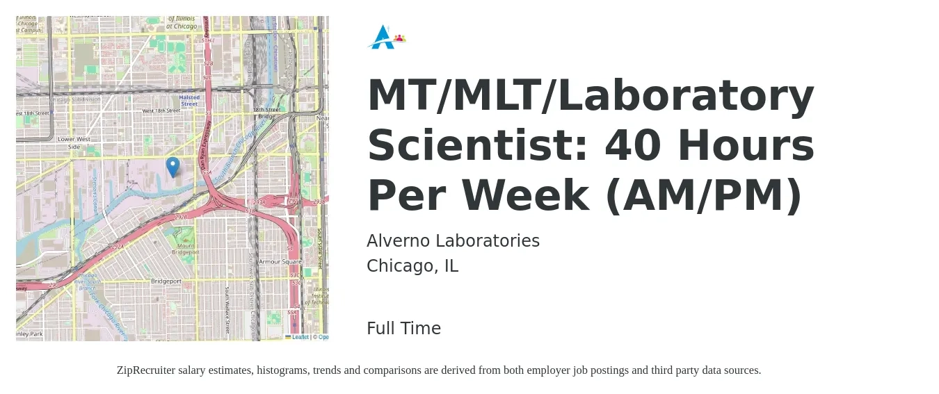 Alverno Laboratories job posting for a MT/MLT/Laboratory Scientist: 40 Hours Per Week (AM/PM) in Chicago, IL with a salary of $46,400 to $75,800 Yearly with a map of Chicago location.