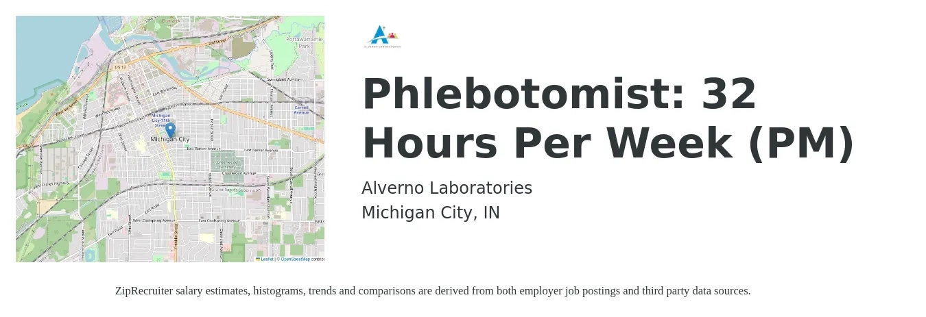 Alverno Laboratories job posting for a Phlebotomist: 32 Hours Per Week (PM) in Michigan City, IN with a salary of $16 to $21 Hourly with a map of Michigan City location.