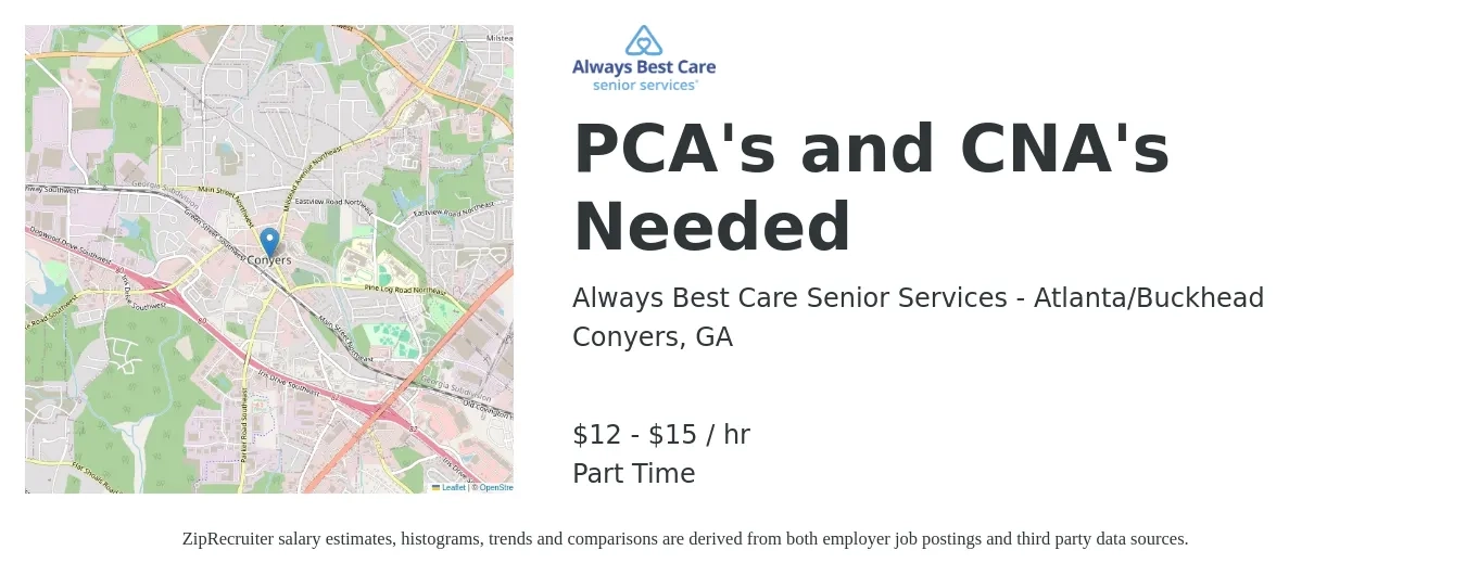 Always Best Care Senior Services - Atlanta/Buckhead job posting for a PCA's and CNA's Needed in Conyers, GA with a salary of $13 to $16 Hourly with a map of Conyers location.