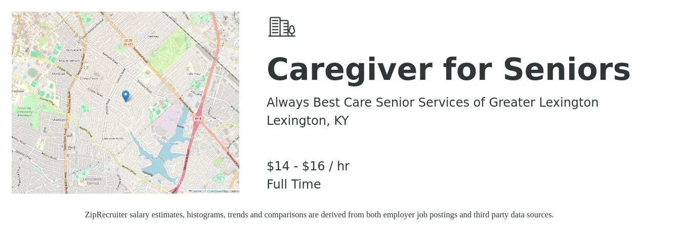 Always Best Care Senior Services of Greater Lexington job posting for a Caregiver for Seniors in Lexington, KY with a salary of $15 to $18 Hourly with a map of Lexington location.