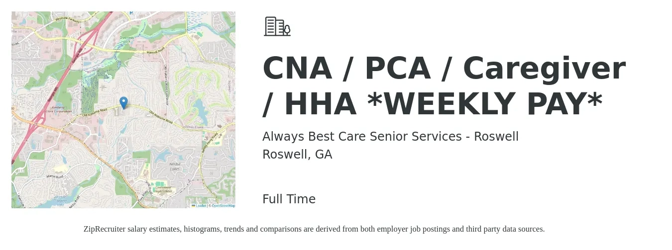 Always Best Care Senior Services - Roswell job posting for a CNA / PCA / Caregiver / HHA *WEEKLY PAY* in Roswell, GA with a salary of $13 to $17 Hourly with a map of Roswell location.