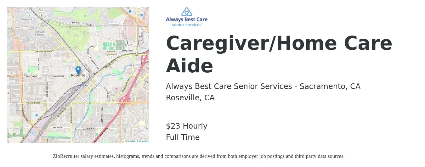 Always Best Care Senior Services - Sacramento, CA job posting for a Caregiver/Home Care Aide in Roseville, CA with a salary of $24 Hourly with a map of Roseville location.