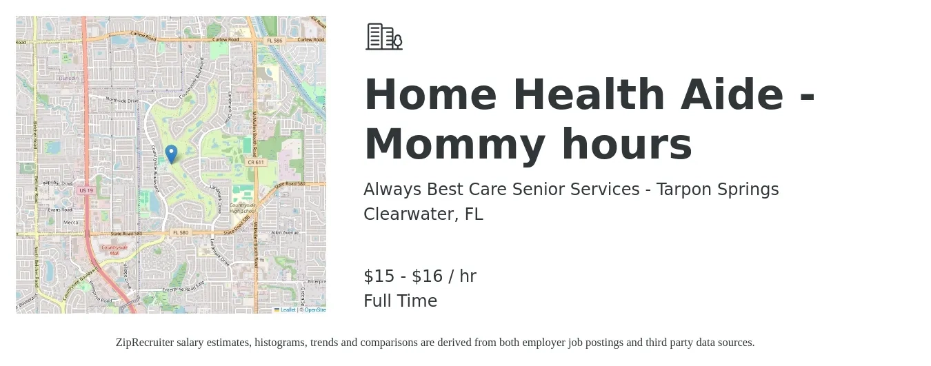 Always Best Care Senior Services - Tarpon Springs job posting for a Home Health Aide - Mommy hours in Clearwater, FL with a salary of $16 to $17 Hourly with a map of Clearwater location.