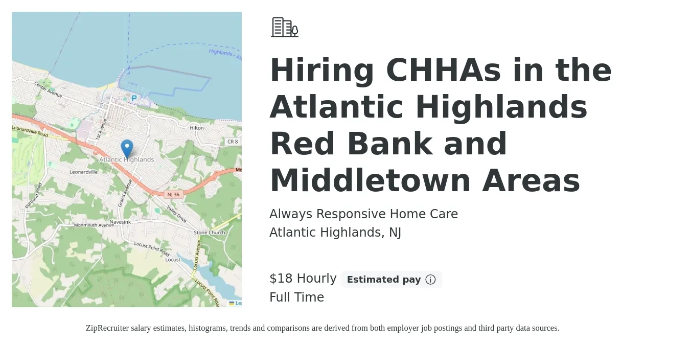 Always Responsive Home Care job posting for a Hiring CHHAs in the Atlantic Highlands Red Bank and Middletown Areas in Atlantic Highlands, NJ with a salary of $19 Hourly with a map of Atlantic Highlands location.