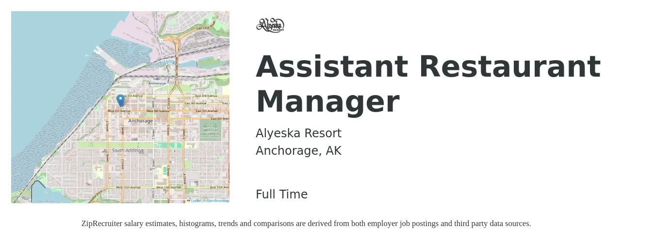 Alyeska Resort job posting for a Assistant Restaurant Manager in Anchorage, AK with a salary of $17 to $25 Hourly with a map of Anchorage location.