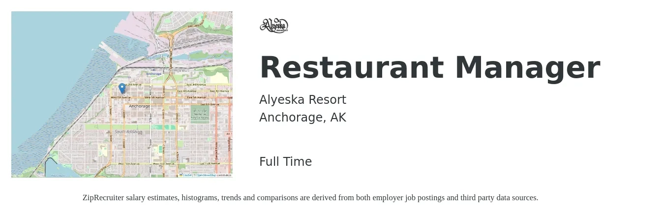 Alyeska Resort job posting for a Restaurant Manager in Anchorage, AK with a salary of $46,000 to $64,900 Yearly with a map of Anchorage location.