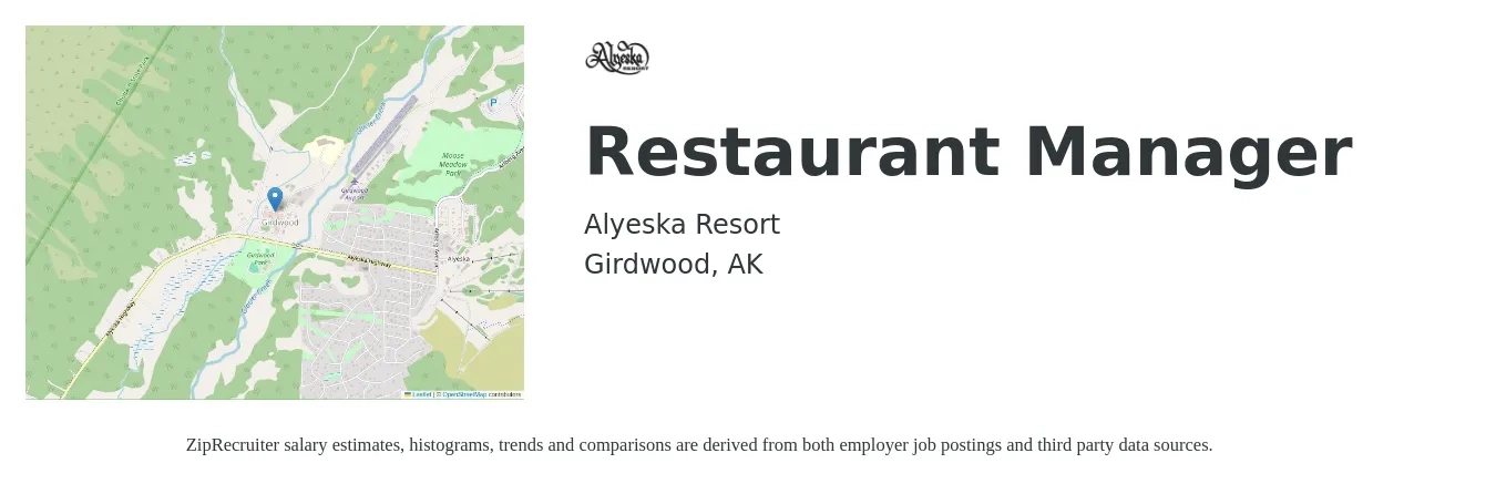 Alyeska Resort job posting for a Restaurant Manager in Girdwood, AK with a salary of $47,200 to $66,600 Yearly with a map of Girdwood location.