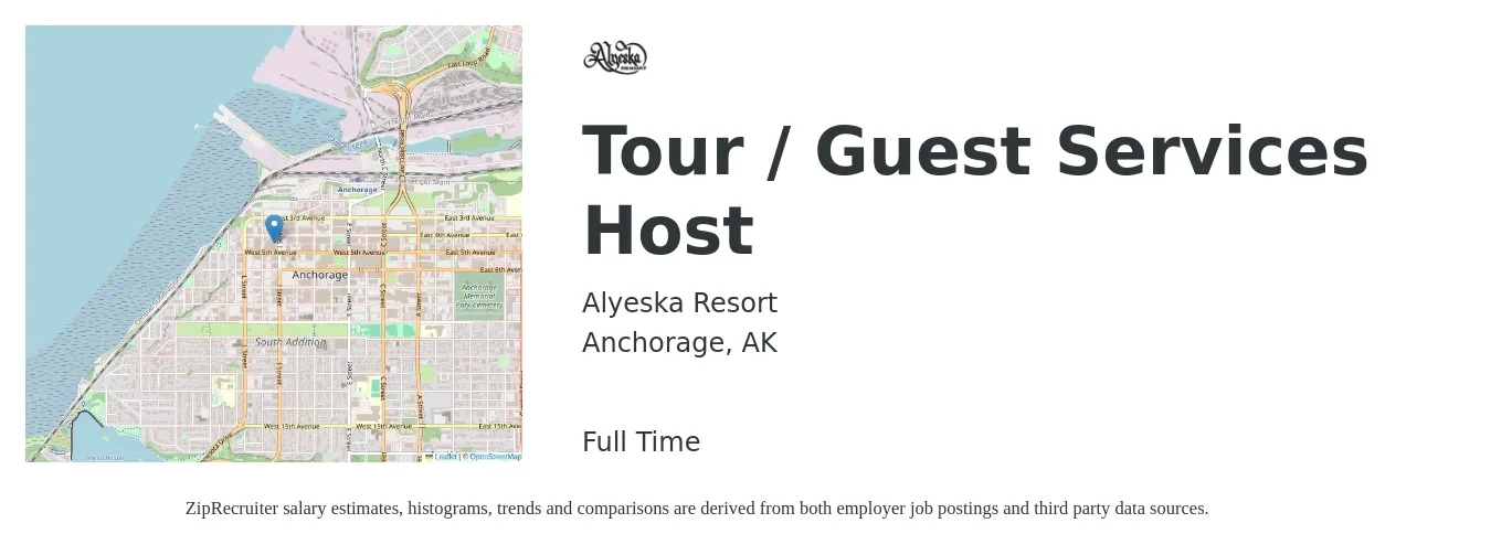 Alyeska Resort job posting for a Tour / Guest Services Host in Anchorage, AK with a salary of $15 to $22 Hourly with a map of Anchorage location.