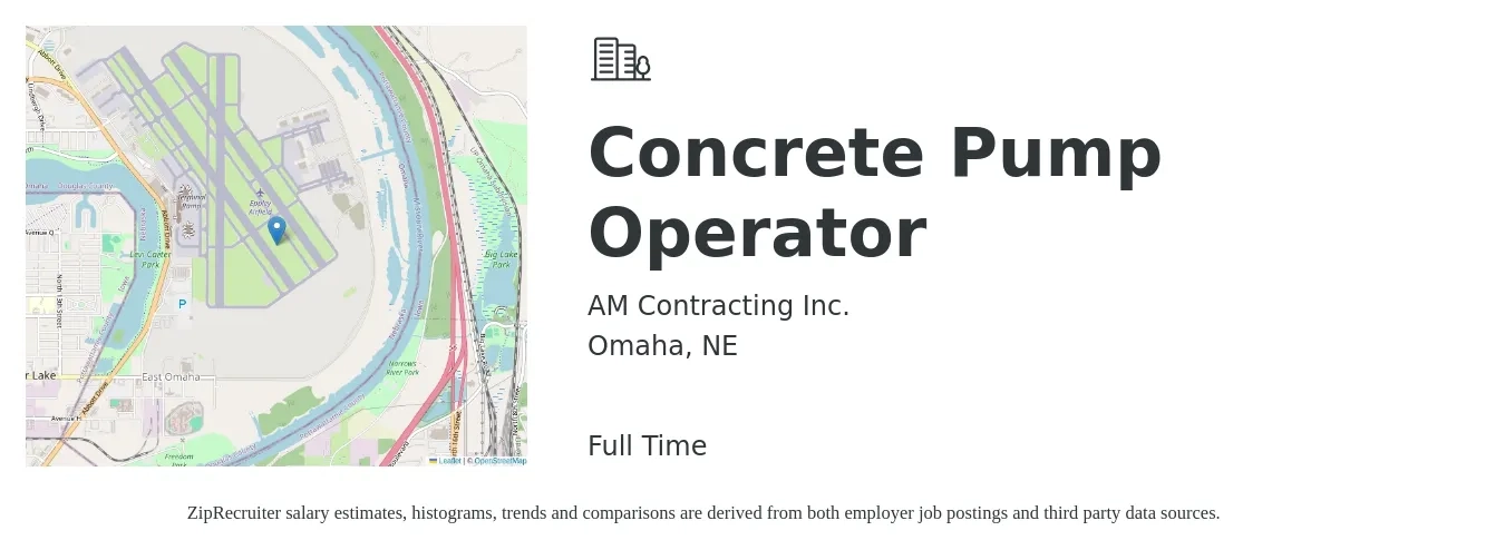 AM Contracting Inc. job posting for a Concrete Pump Operator in Omaha, NE with a salary of $75,000 Yearly with a map of Omaha location.