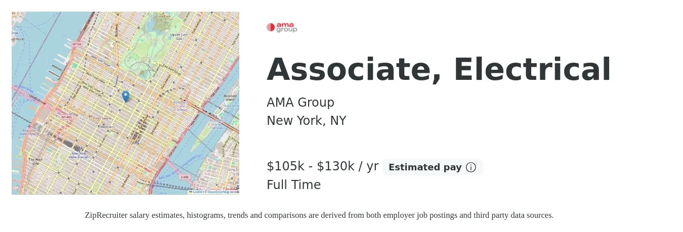 AMA Group job posting for a Associate, Electrical in New York, NY with a salary of $105,000 to $130,000 Yearly with a map of New York location.