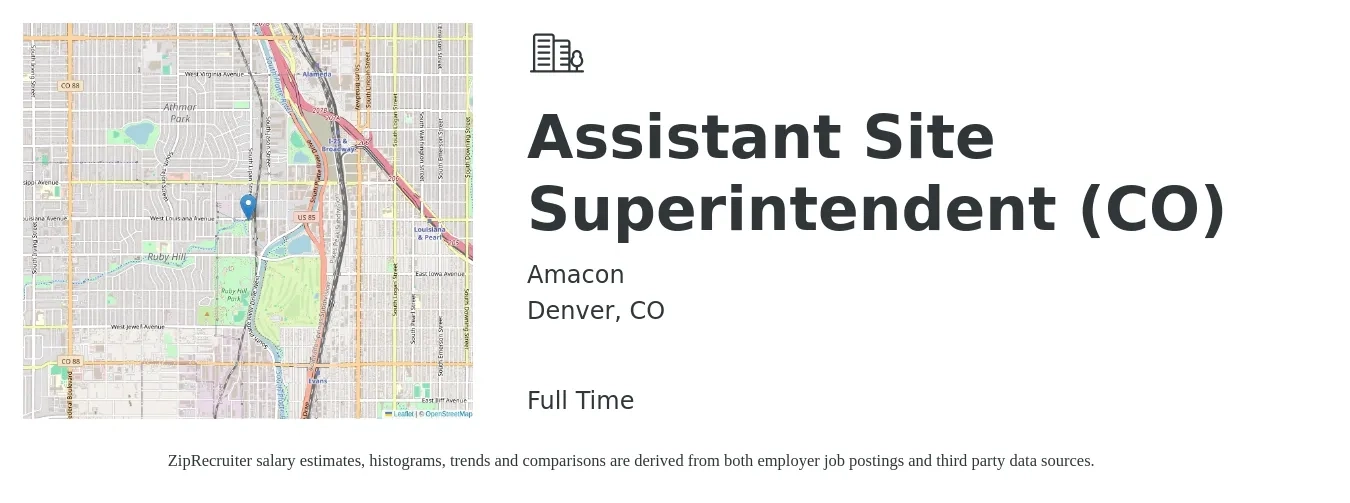 Amacon job posting for a Assistant Site Superintendent (CO) in Denver, CO with a salary of $90,000 to $120,000 Yearly with a map of Denver location.