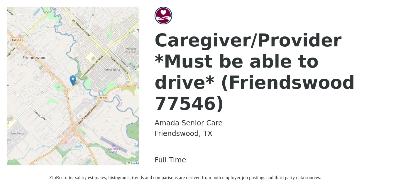Amada Senior Care job posting for a Caregiver/Provider *Must be able to drive* (Friendswood 77546) in Friendswood, TX with a salary of $11 to $14 Hourly with a map of Friendswood location.