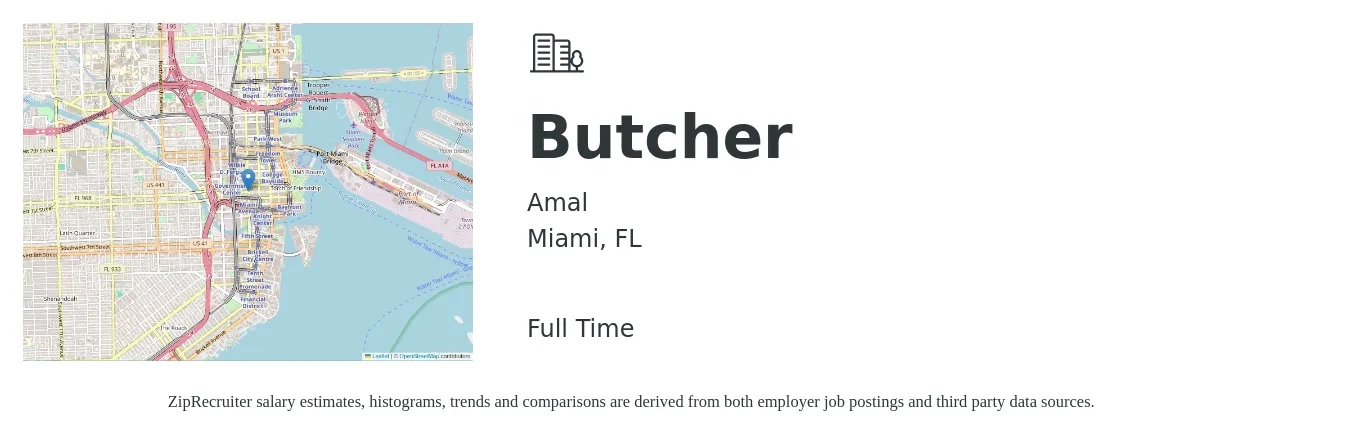 Amal job posting for a Butcher in Miami, FL with a salary of $16 to $21 Hourly with a map of Miami location.