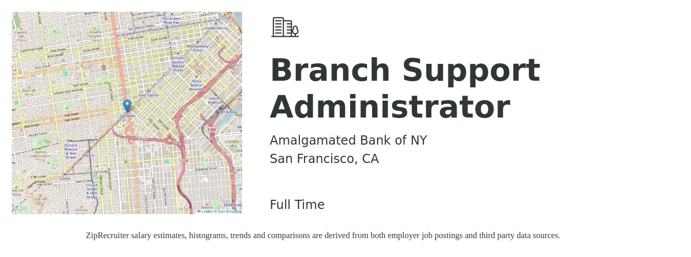 Amalgamated Bank of NY job posting for a Branch Support Administrator in San Francisco, CA with a salary of $23 to $35 Hourly with a map of San Francisco location.