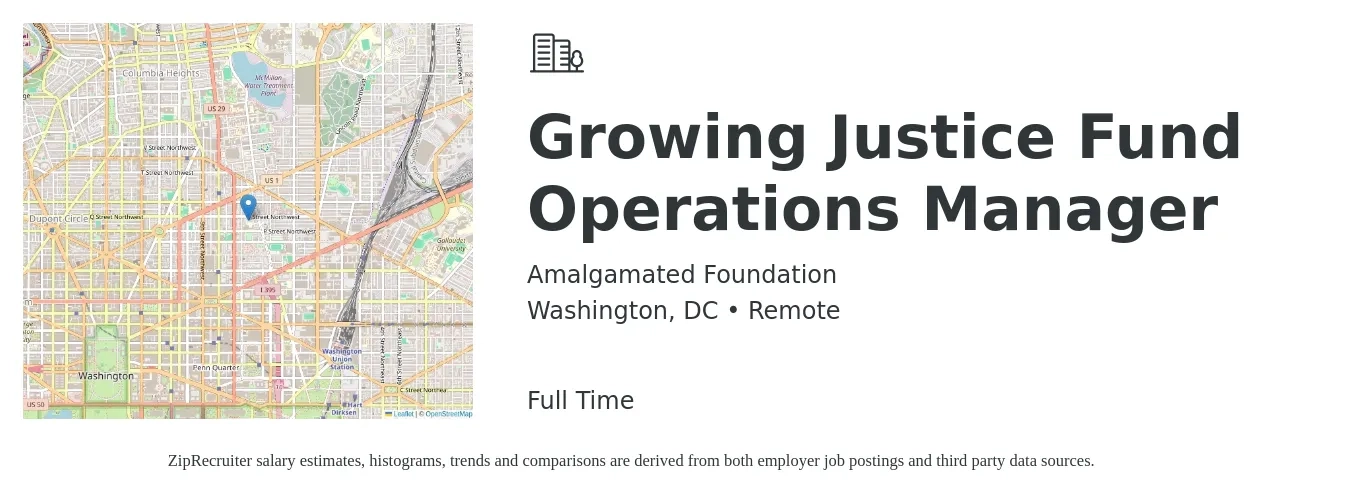 Amalgamated Foundation job posting for a Growing Justice Fund Operations Manager in Washington, DC with a salary of $90,000 to $115,000 Yearly with a map of Washington location.