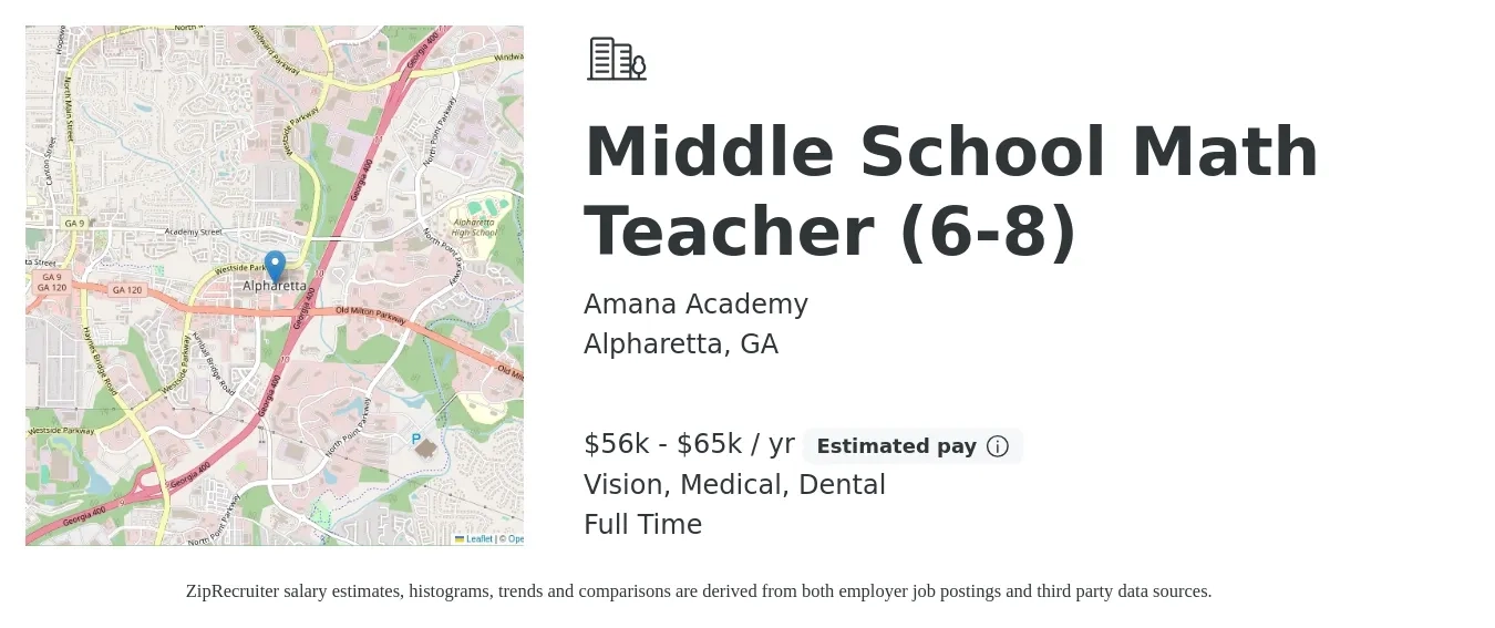 Amana Academy job posting for a Middle School Math Teacher (6-8) in Alpharetta, GA with a salary of $56,488 to $65,000 Yearly and benefits including dental, life_insurance, medical, pto, retirement, and vision with a map of Alpharetta location.