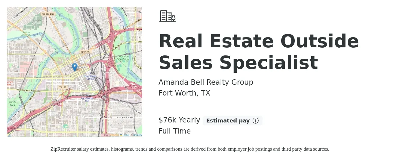 Amanda Bell Realty Group job posting for a Real Estate Outside Sales Specialist in Fort Worth, TX with a salary of $76,500 Yearly with a map of Fort Worth location.