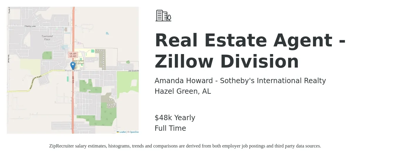 Amanda Howard - Sotheby's International Realty job posting for a Real Estate Agent - Zillow Division in Hazel Green, AL with a salary of $48,227 Yearly with a map of Hazel Green location.