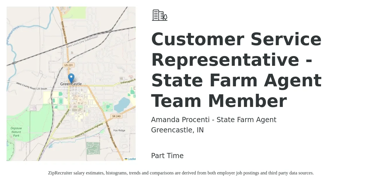 Amanda Procenti - State Farm Agent job posting for a Customer Service Representative - State Farm Agent Team Member in Greencastle, IN with a salary of $15 to $20 Hourly with a map of Greencastle location.
