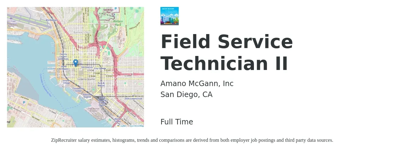 Amano McGann, Inc job posting for a Field Service Technician II in San Diego, CA with a salary of $21 to $32 Hourly with a map of San Diego location.