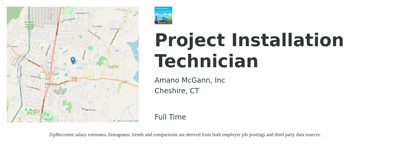 Amano McGann, Inc job posting for a Project Installation Technician in Cheshire, CT with a salary of $21 to $28 Hourly with a map of Cheshire location.